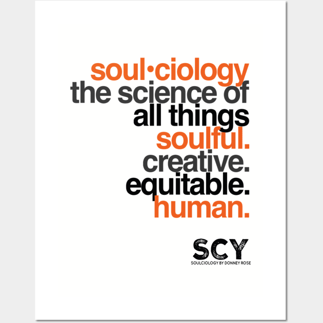 SOUL•ciology Definition Wall Art by DR1980